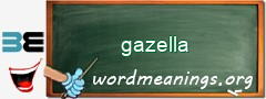 WordMeaning blackboard for gazella